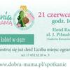 18 warsztaty Spotkania z Dobrą Mamą w Rzeszowie