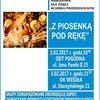 Koncert Filharmonii Narodowej dla dzieci w wieku przedszkolnym pt. „Z piosenką pod rękę”. 