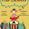 Pchła Szachrajka - spektakl dla dzieci